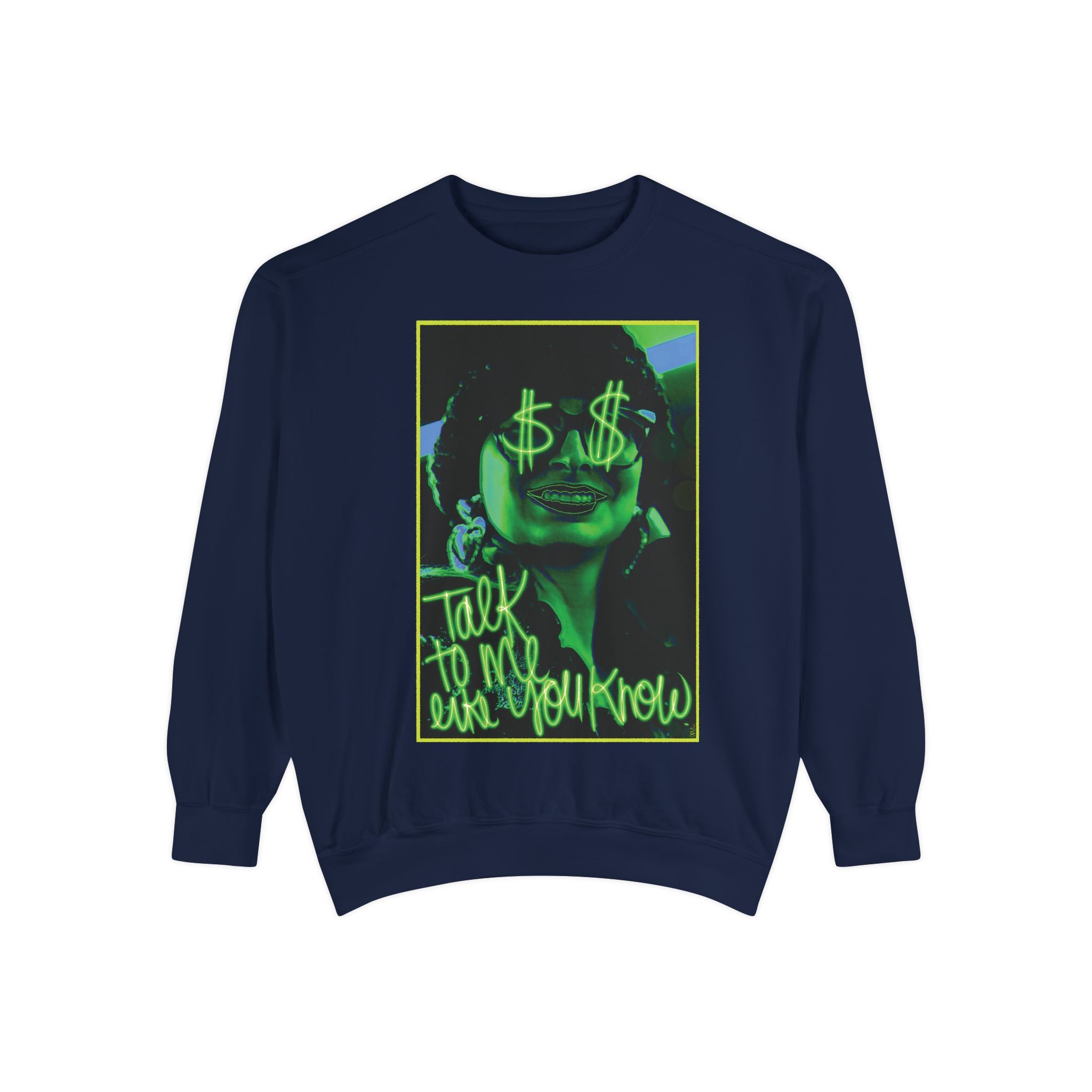 Like You Know Sweatshirt 😒💰 (8300434915500)