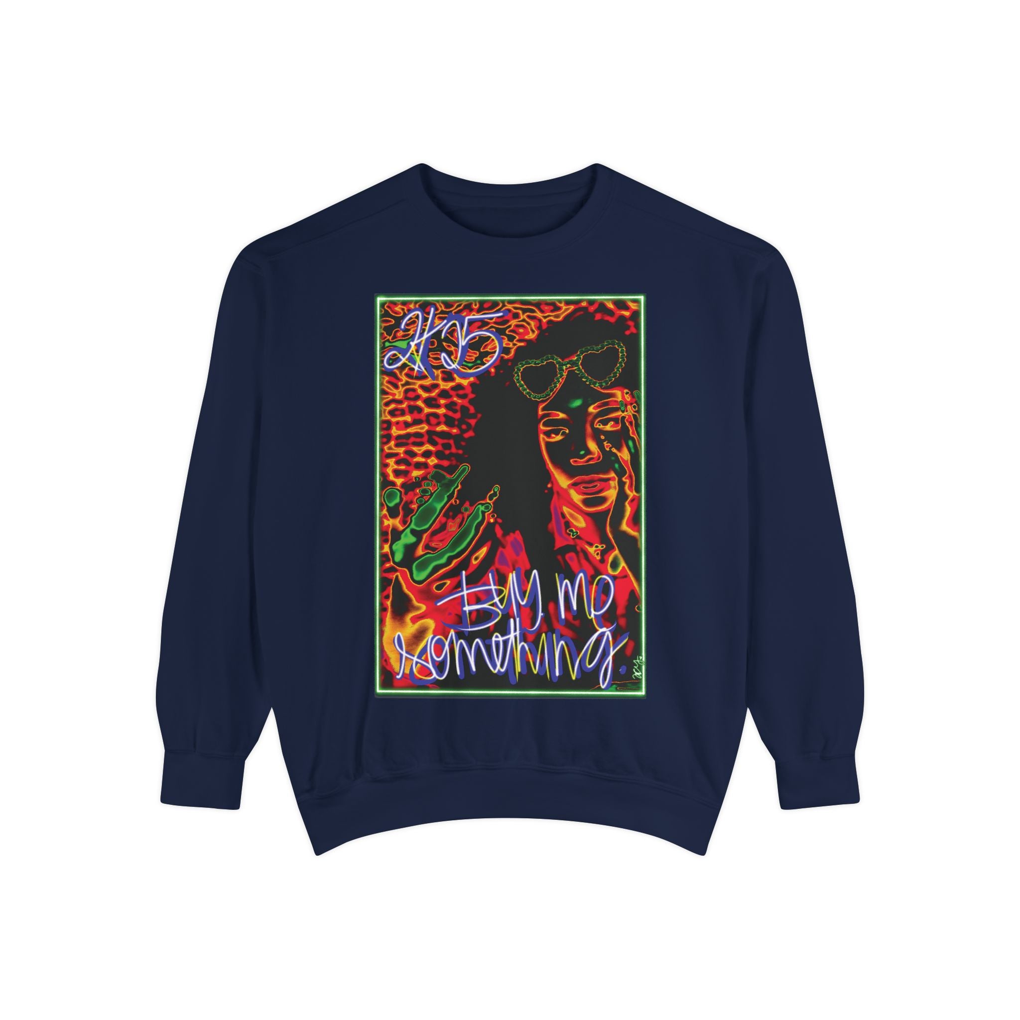 Buy Me Something Sweatshirt 💖💅🏾 (8300435374252)
