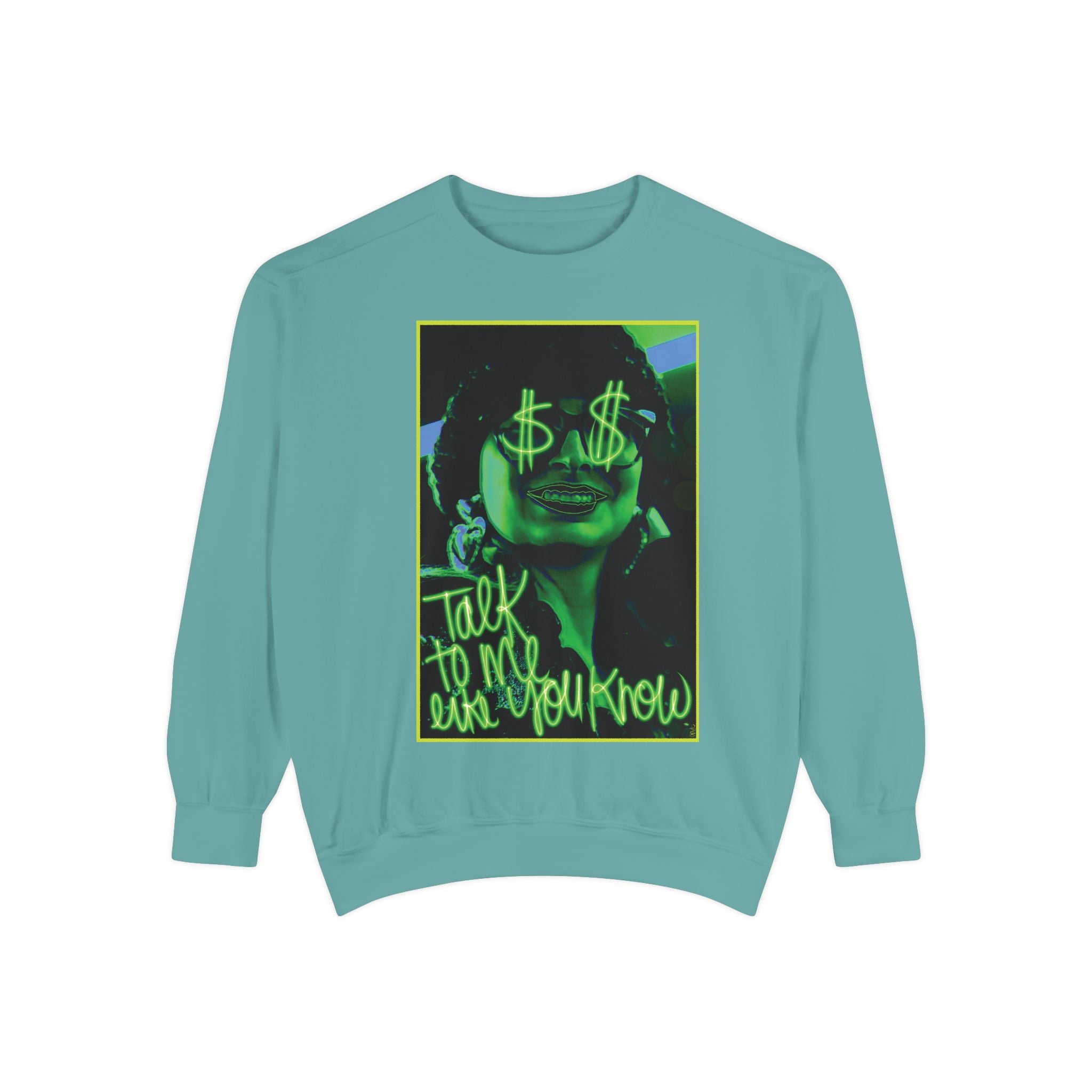 Like You Know Sweatshirt 😒💰 (8300434915500)
