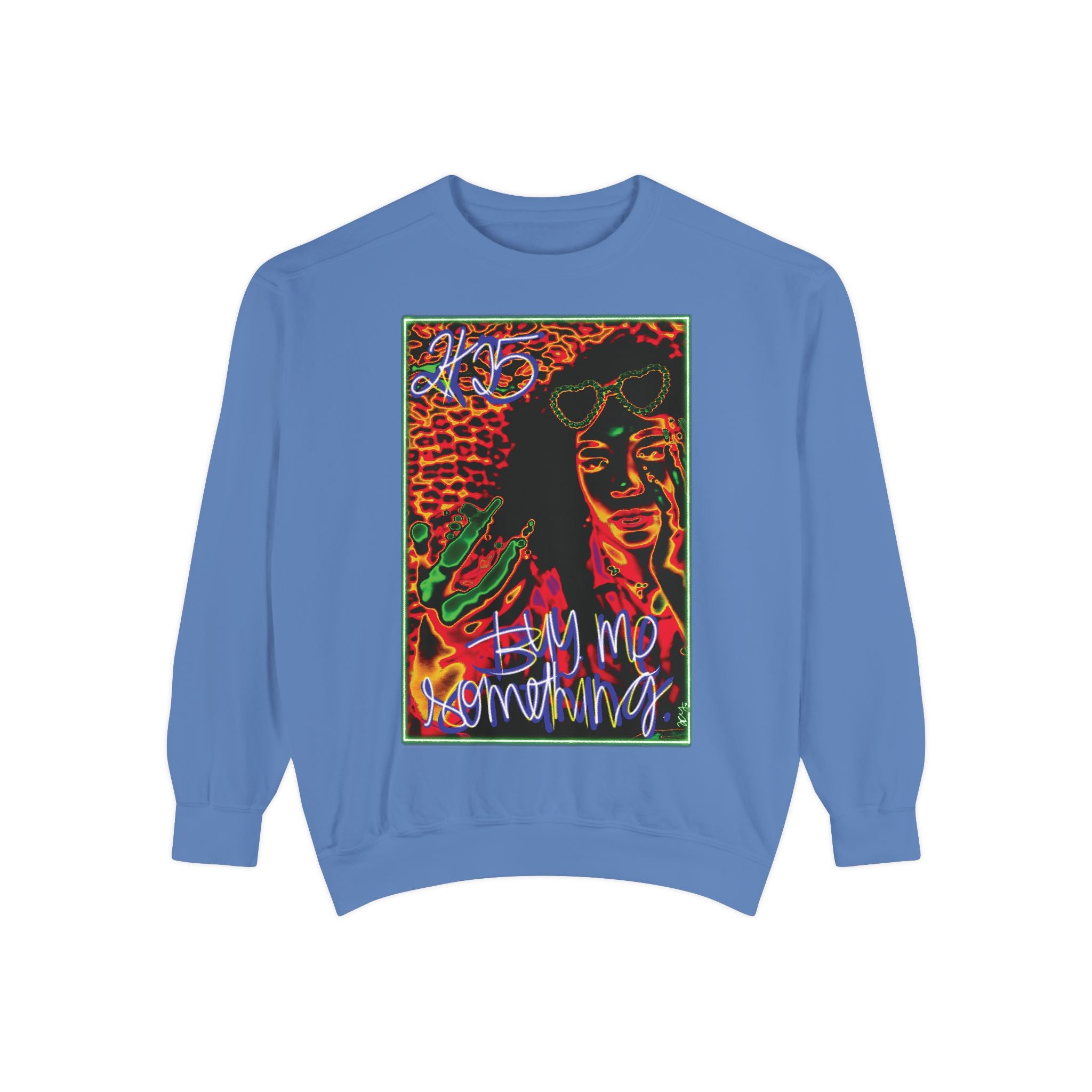 Buy Me Something Sweatshirt 💖💅🏾 (8300435374252)