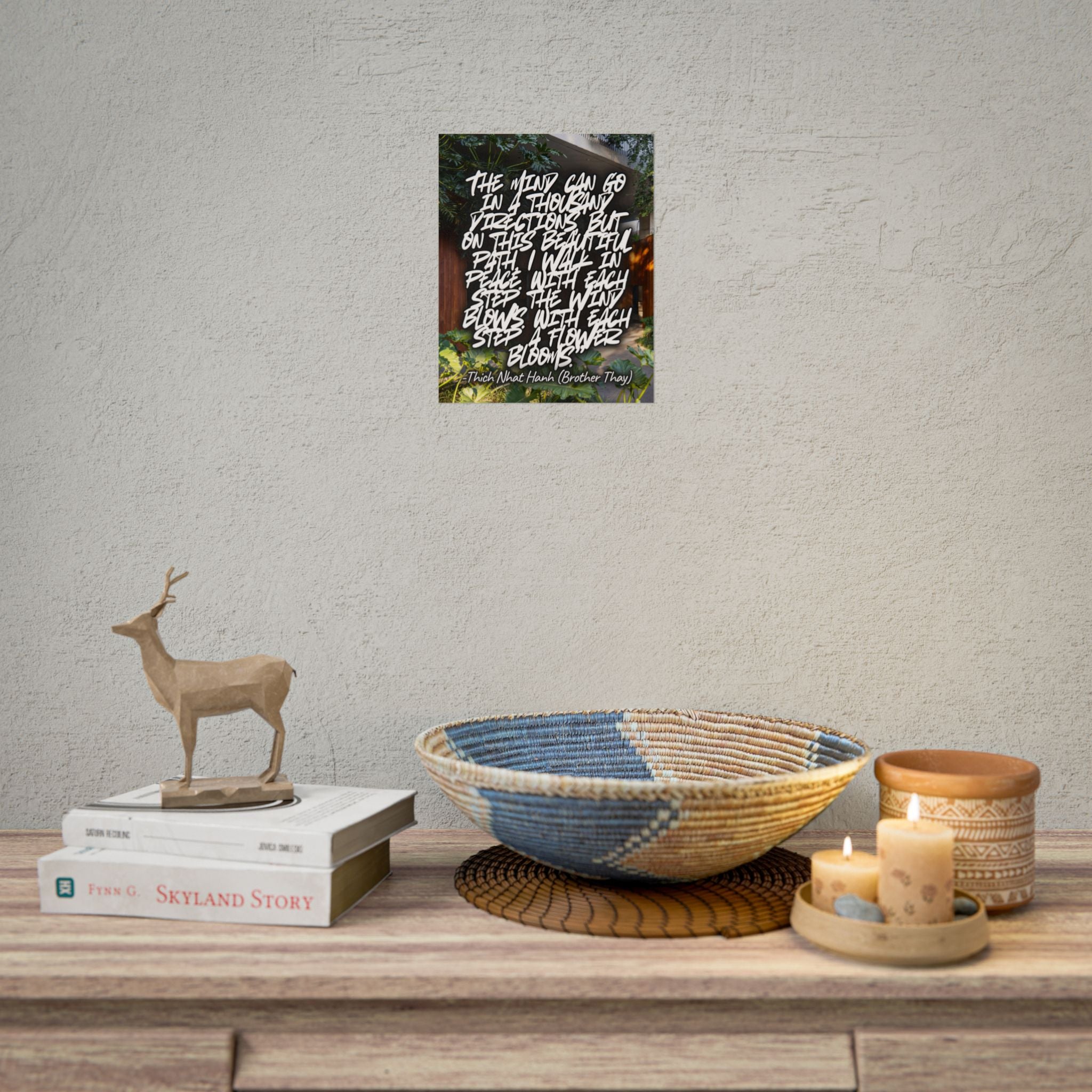 Rolled Poster — Thich Nhat Hanh Quote Mindful Garden Wall Art