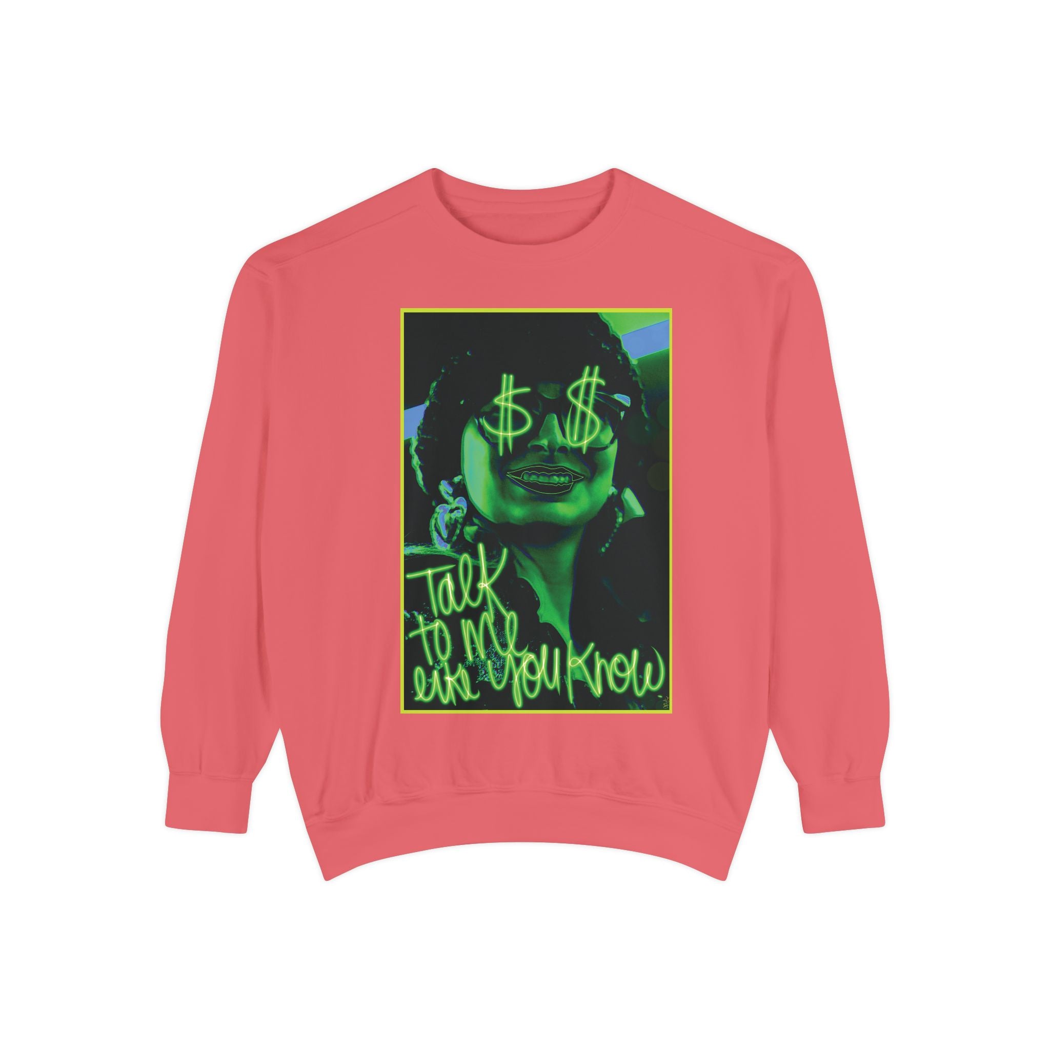 Like You Know Sweatshirt 😒💰 (8300434915500)
