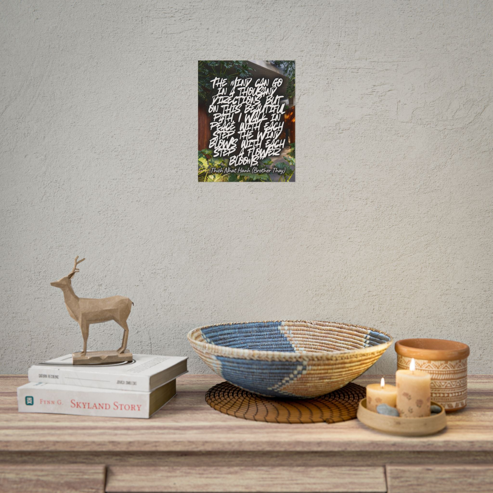 Rolled Poster — Thich Nhat Hanh Quote Mindful Garden Wall Art