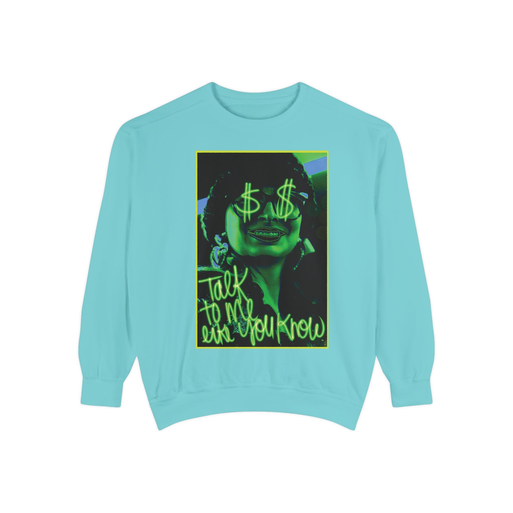 Like You Know Sweatshirt 😒💰 (8300434915500)